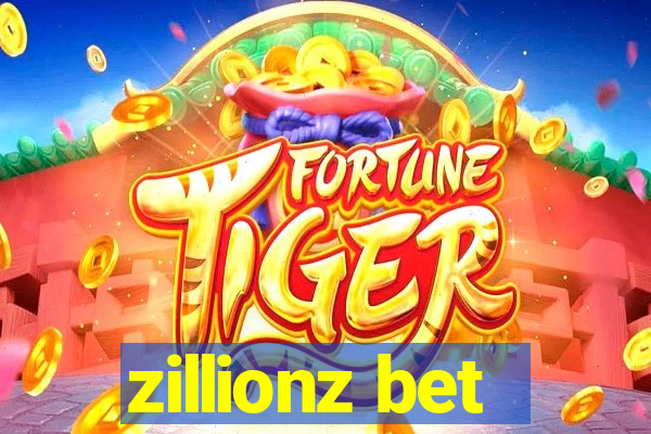 zillionz bet